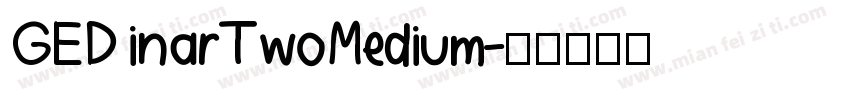 GED inarTwoMedium字体转换